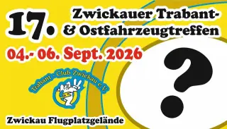 Event: 17. Zwickauer Trabant- Und Ostfahrzeugtreffen