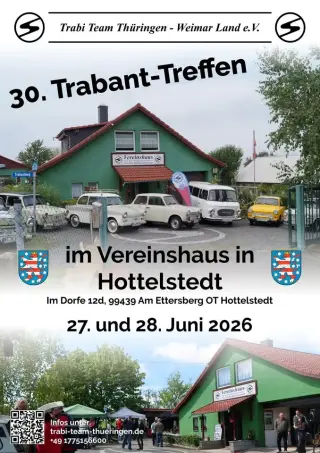  30. Trabant-Treffen des Trabi Team Thüringen -Weimar Land e.V. in Hottelstedt